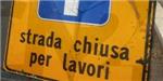 STRADA CHIUSA PER LAVORI